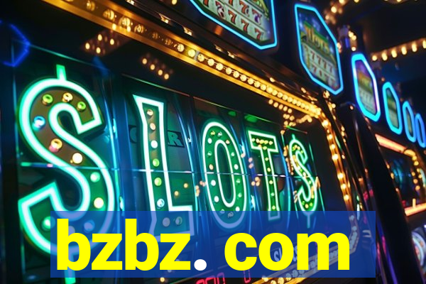 bzbz. com