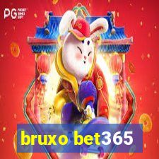 bruxo bet365