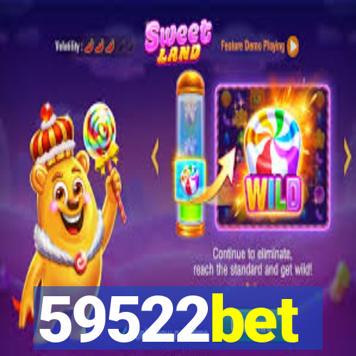 59522bet