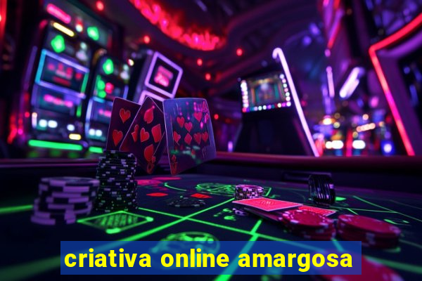 criativa online amargosa