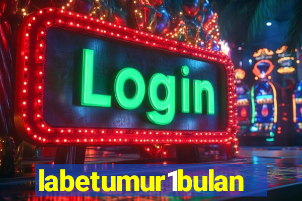 labetumur1bulan