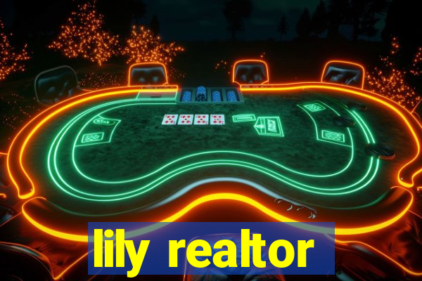 lily realtor