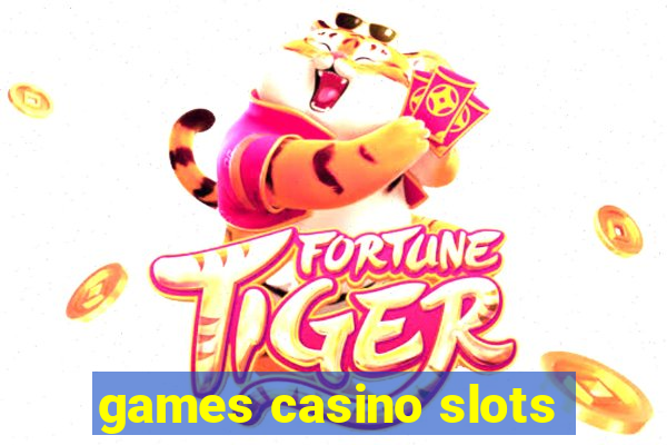 games casino slots