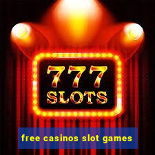 free casinos slot games