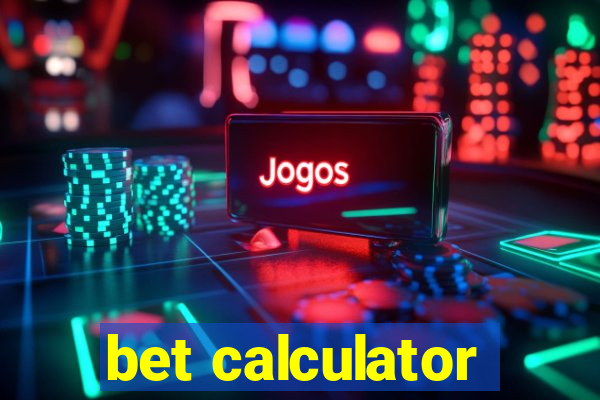 bet calculator