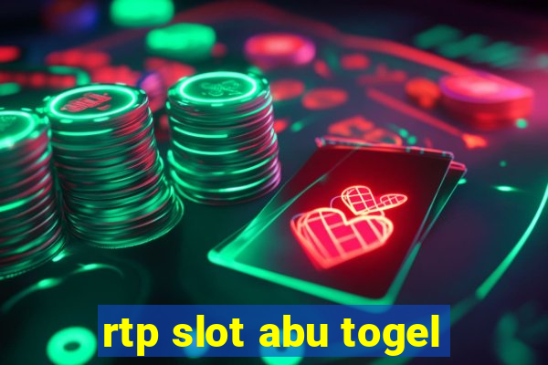 rtp slot abu togel