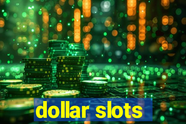 dollar slots