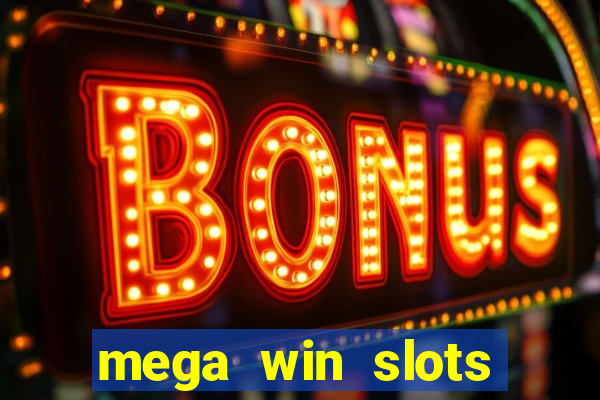 mega win slots slots 777 india