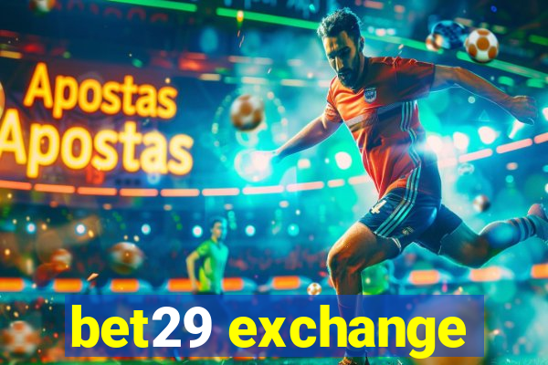 bet29 exchange