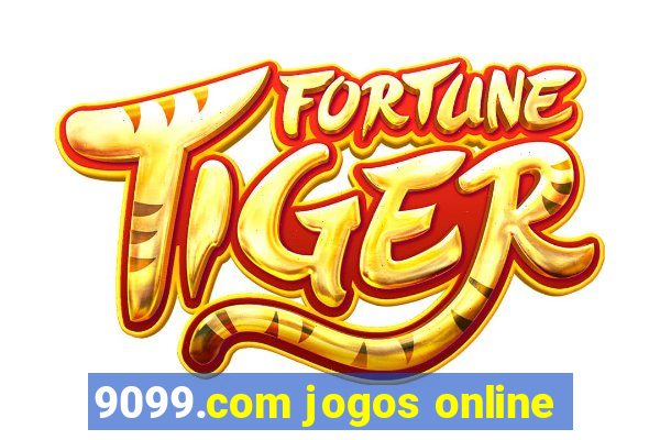 9099.com jogos online