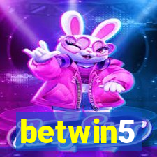 betwin5