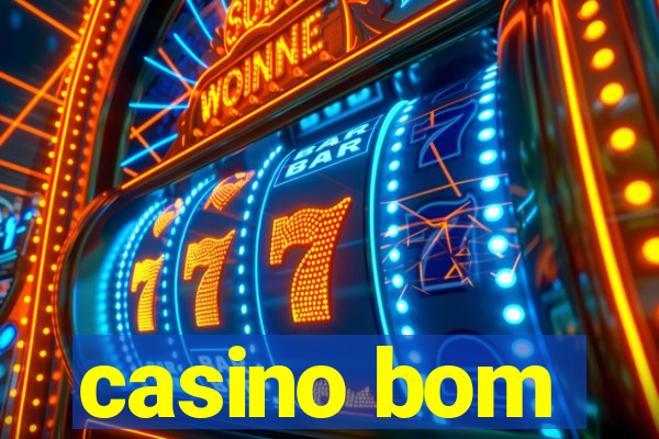 casino bom