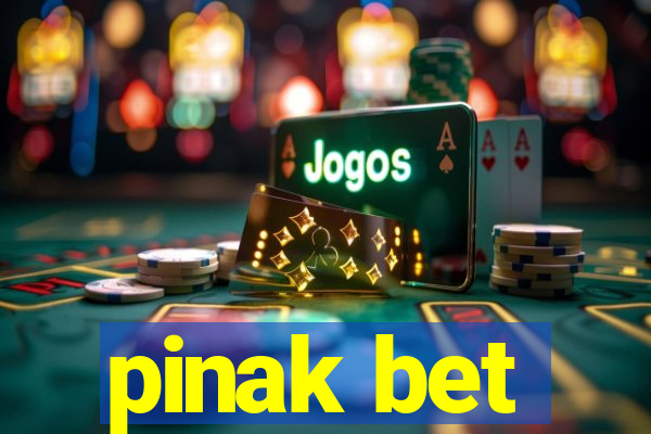 pinak bet