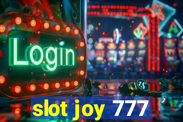 slot joy 777