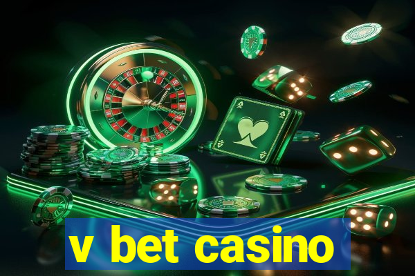 v bet casino