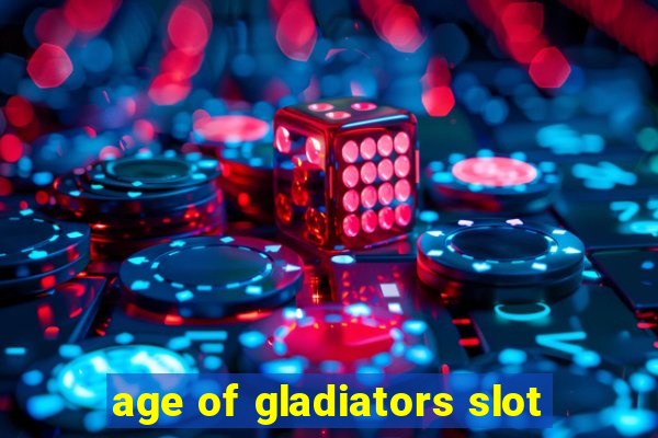 age of gladiators slot