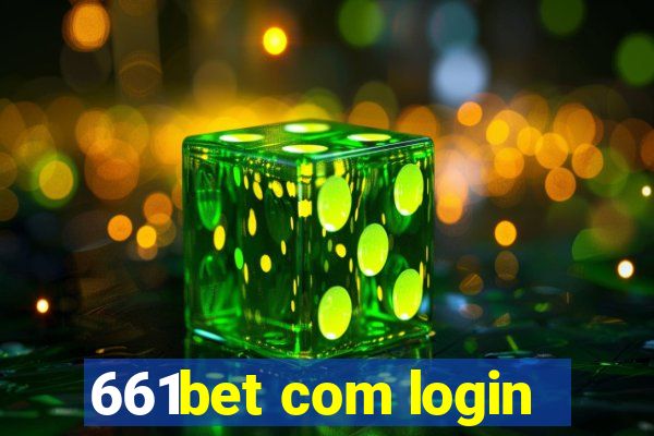 661bet com login