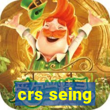 crs seing