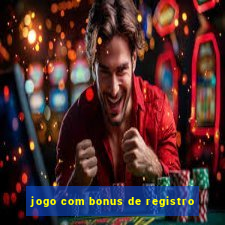 jogo com bonus de registro