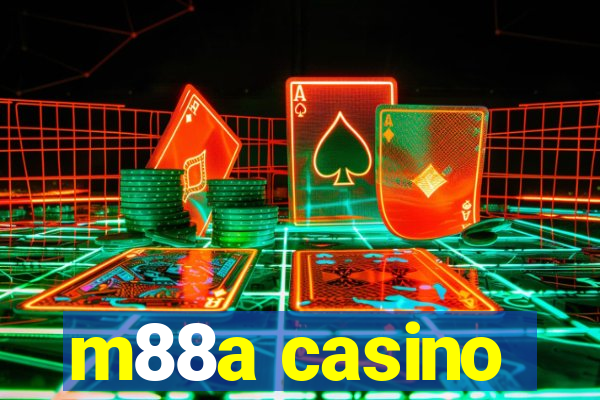 m88a casino