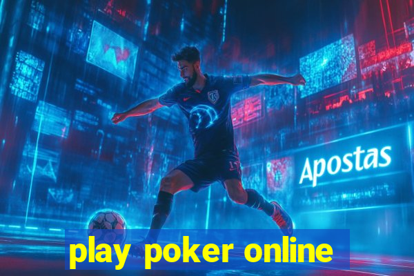 play poker online