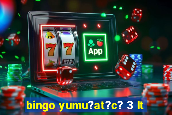 bingo yumu?at?c? 3 lt