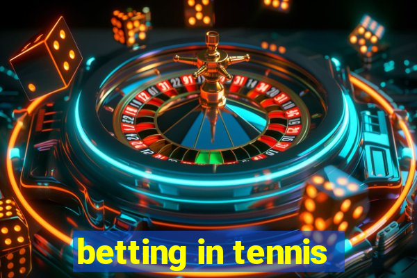 betting in tennis