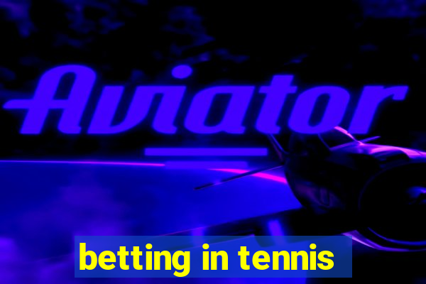 betting in tennis