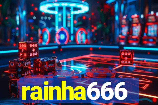 rainha666