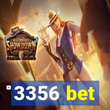 3356 bet