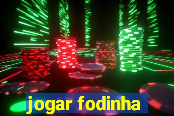 jogar fodinha