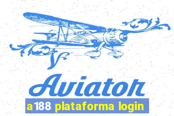 a188 plataforma login