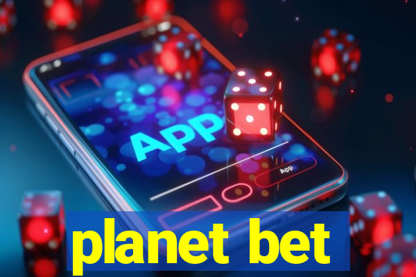 planet bet