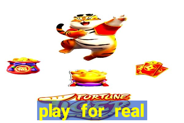 play for real money online slots