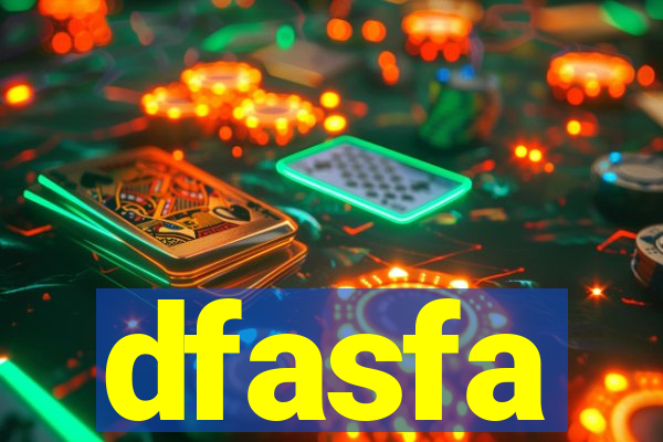 dfasfa