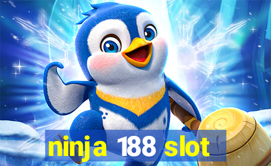 ninja 188 slot