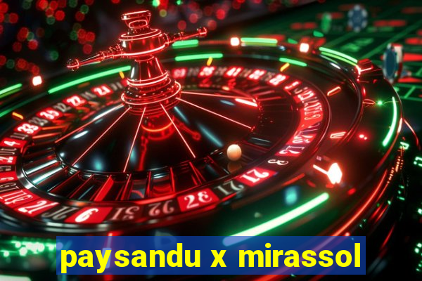 paysandu x mirassol