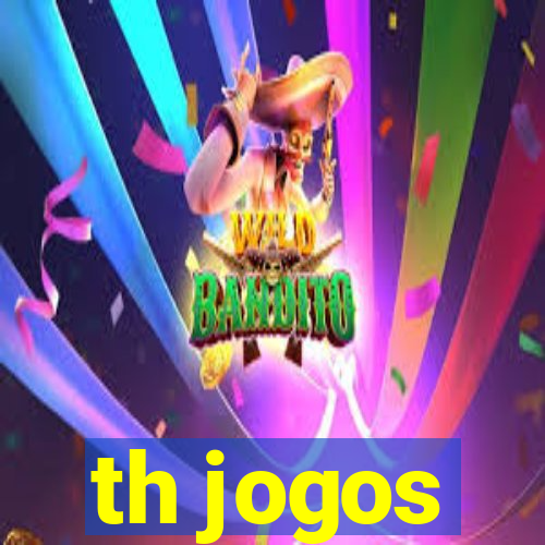 th jogos