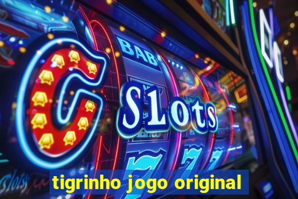 tigrinho jogo original