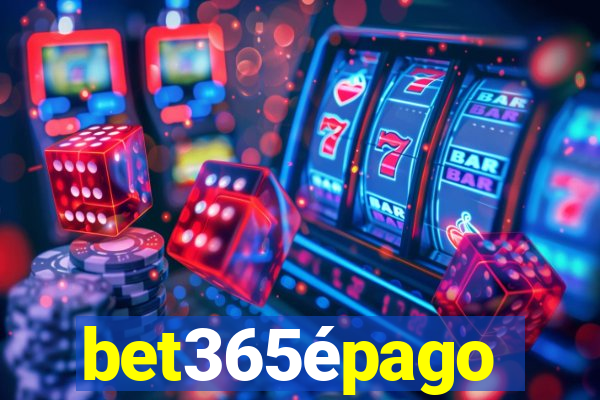 bet365épago