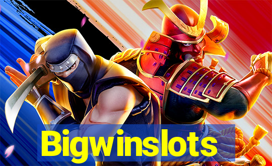 Bigwinslots