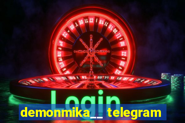 demonmika__ telegram