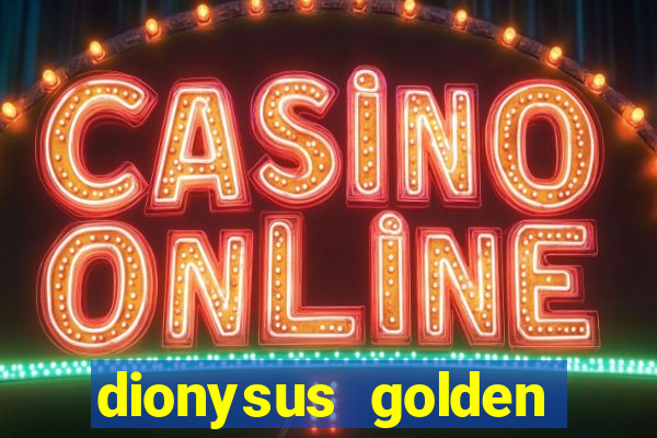 dionysus golden feast slot