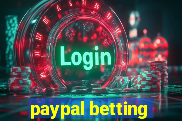 paypal betting