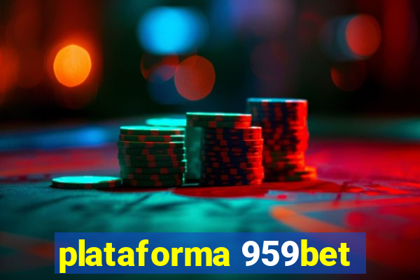 plataforma 959bet