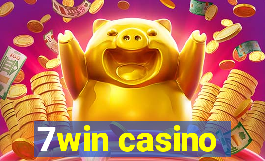 7win casino