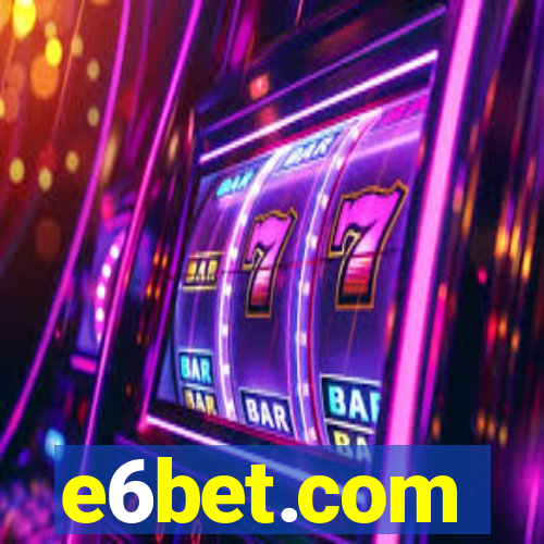 e6bet.com