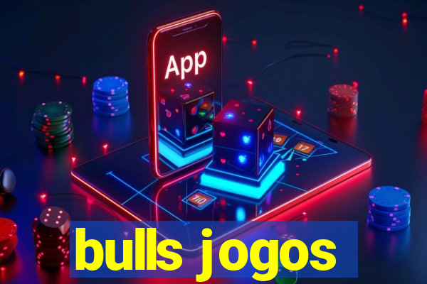 bulls jogos