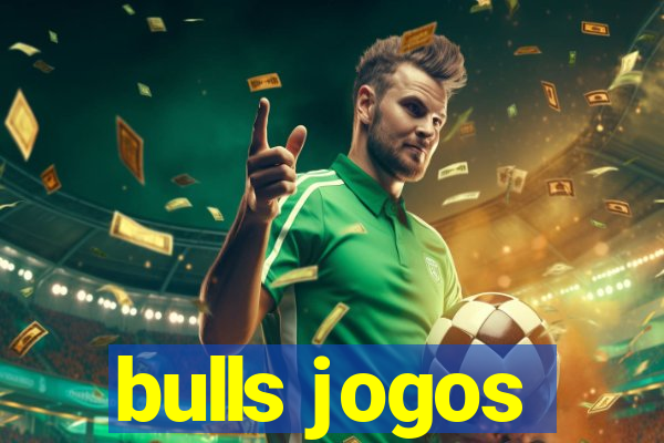 bulls jogos