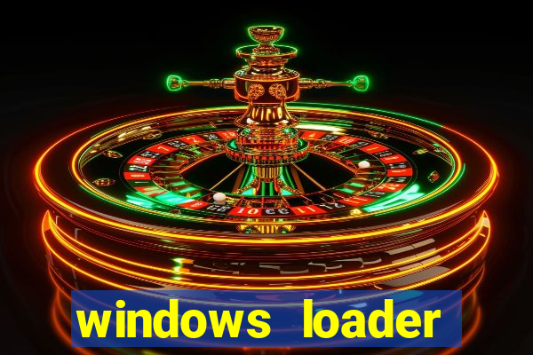 windows loader v2.2.2 download